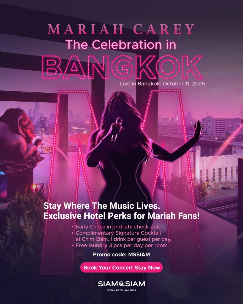 Mariah Carey concert in Bangkok 2025. Stay at Siam@Siam Design Hotel Bangkok